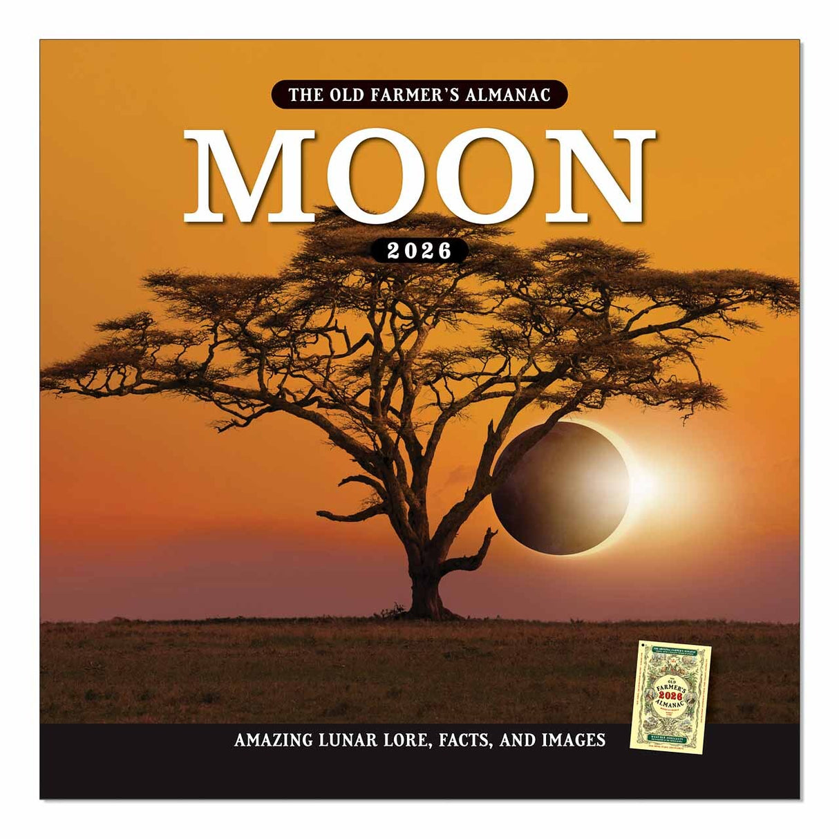 The cover image of the 2026 Old Farmer's Almanac Moon Calendar featuring a striking image of a solar eclipse at sunset just to the right of a lone tree on the Serengeti