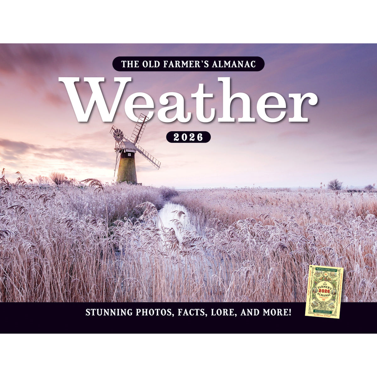 the cover of The Old Farmer's Almanac Weather 2026 calendar featuring an icy wheat field with a charming windmill in the background