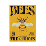 Book cover of 'Bees: A Guide for the Curious' with a bee illustration on a yellow background